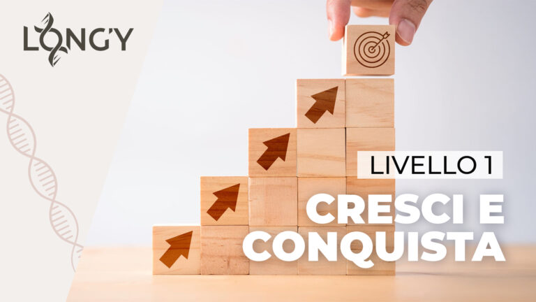 Livello 1 – Cresci e Conquista