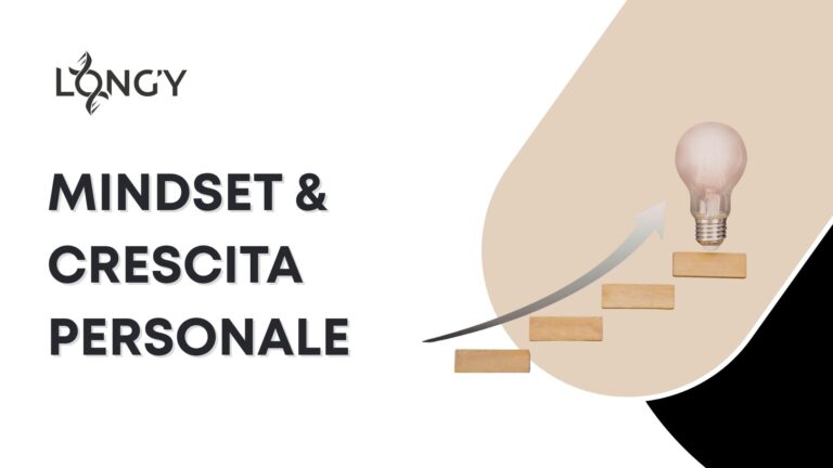 Mindset & Crescita Personale